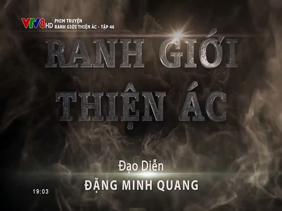 Ranh Giới Thiện Ác Tập 46 - Phim Hình Sự  - Việt Nam (VTV)