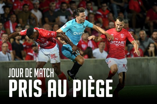 Nîmes – OM | Jour de match