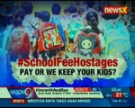 School fees hostages- Fee unpaid, kids kept hostage; is big schools above the law? XFactor