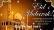 Eid Mubarak WhatsApp status video || Bakra Eid special WhatsApp status video