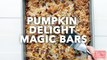 Pumpkin Delight Magic Bars
