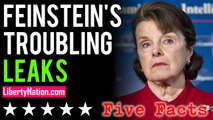 Feinstein's Troubling Chinese Leaks: 5 Facts