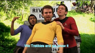 Trekkies And We Know It Parody