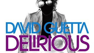 David Guetta . Delirious.