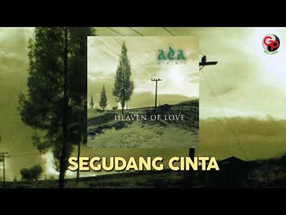 ADA BAND - Segudang  Cinta (Official Audio)