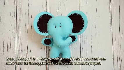 How To Make A Cute Felt Elephant DIY Crafts Tutorial Guidecentral