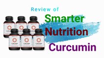 Smarter Nutrition Curcumin Reviews Ingredients, Side Effects, Facts And Benefits