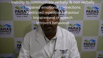 Autism- Neuro Developmental Disorder - Dr Amit Arora, Paras Hospitals Gurgaon