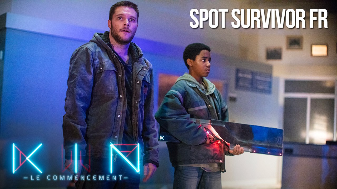 KIN : LE COMMENCEMENT - Spot Survivor VF