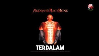 Andra And The Backbone - Terdalam (Official Audio)