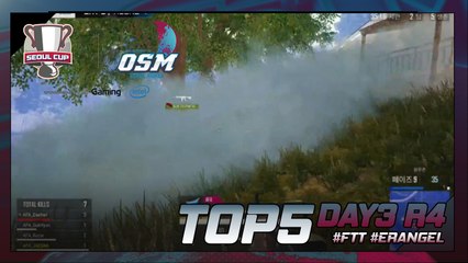 [Top5] 서울컵 OSM CRESCENT 3일차 Round4 Top5 (OGN PUBG)