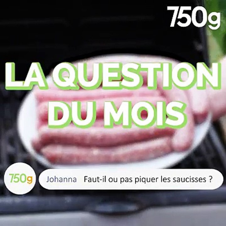 [ Question du mois ]Je pique mes saucisses avant cuisson ou pas ? 
