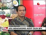 DPR Minta BPK Audit Anggaran KPU