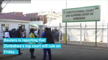 Zimbabwe's Top Court To Give Verdict On Presidential Election Challenge Friday
