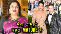 Priyanka Chopra's Mother Loves Nick Jonas. Her Interview Proves That