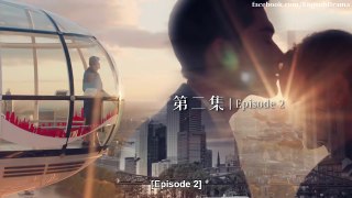 Here to Heart episode 2 English Sub Drama 2018