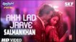 Akh Lad Jaave Video | Aayush Sharma | Warina Hussain | Badshah, Tanishk Bagchi,Jubin N, ,Asees K fun-online