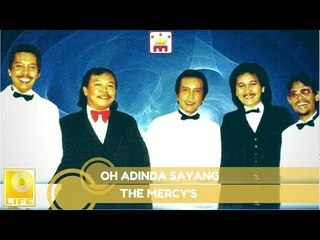 The Mercy's -  Oh Adinda Sayang (Official Music Audio)