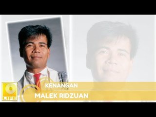 Malek Ridzuan- Kenangan