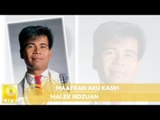 Malek Ridzuan- Maafkan Ku Kasih