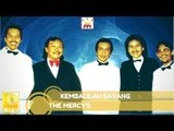 The Mercy's - Kembalilah Sayang (Official Music Audio)