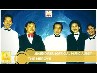 The Mercy's -  Nasib Diriku (Official Music Audio)