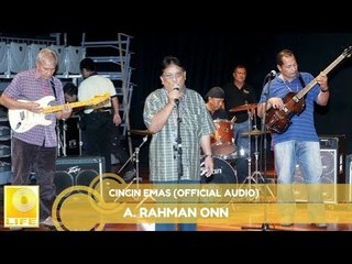 A.Rahman Onn - Cincin Emas (Official Audio)