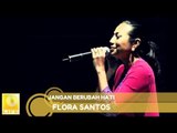 Flora Santos - Jangan Berubah Hati (Official Audio)