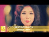 Wiwiek Abidin -  Hidup Untuk Cinta (Official Music Audio)