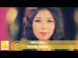 Wiwiek Abidin -  Mengapa (Official Music Audio)