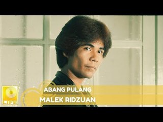 Malek Ridzuan - Abang Pulang (Official Music Video with Lyrics)