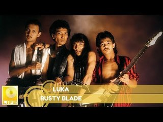 Rusty Blade - Luka (Official Audio)