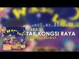 Nakkal - Tak Kongsi Raya (Official Audio)