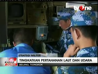Tiongkok Keluarkan Dokumen Resmi Strategi Militer Terkait Keamanan Negara