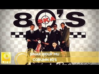 Corumn 80's - Sinar Hidup Mu (Official Audio)