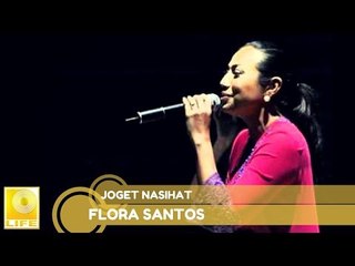 Flora Santos - Joget Nasihat (Official Audio)
