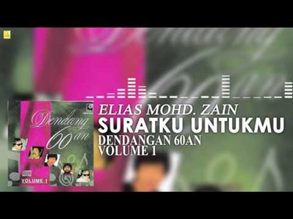 Elias Mohd Zain - Suratku Untukmu (Official Audio)