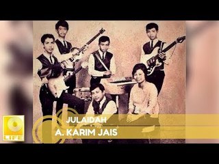 A. Karim Jais - Julaidah (Official Audio)