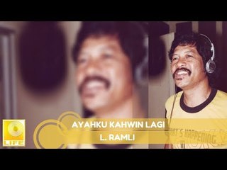 L.Ramli - Ayahku Kahwin lagi (Official Audio)