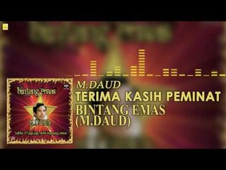 M. Daud - Terimah Kasih Peminat (Official Audio)