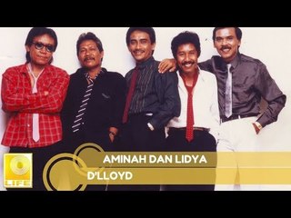 D'lloyd - Aminah Dan Lidya (Official Music Audio)