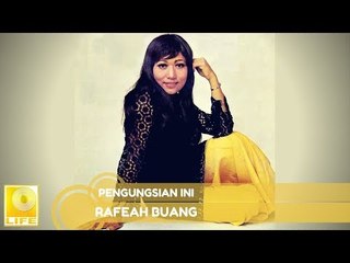 Rafeah Buang - Pengungsian Ini (Official Audio)