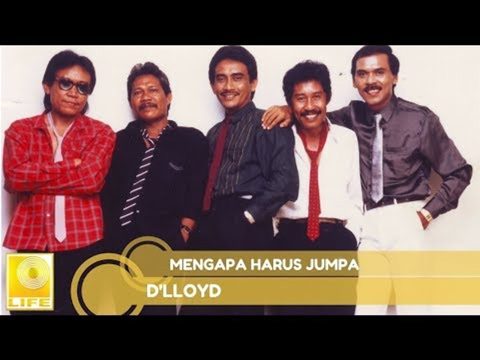 D'lloyd - Mengapa Harus Jumpa (Official Music Audio) - video Dailymotion