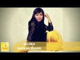 Rafeah Buang - Seloka (Official Audio)