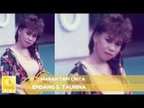 Endang S. Taurina - Marah Tapi Cinta (Official Audio)