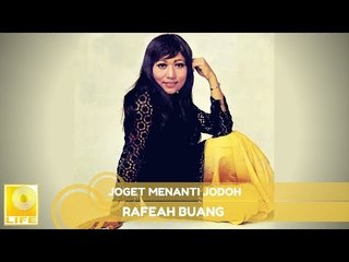Datin Rafeah Buang  - Joget Menanti Jodoh (Official Audio)