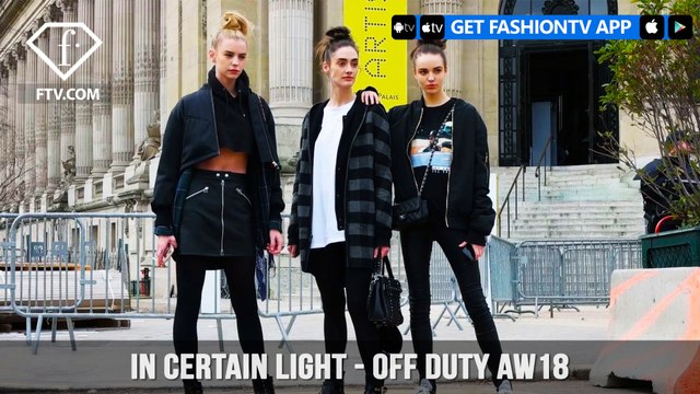 In Certain Light Models Off Duty Highlights | Paris Fashion Week A/W 2018 | FashionTV | FTV