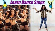 Dance on Aao Kabhi Haveli Pe | Badshah | Kriti Sanon | आओ कभी हवेली पे पर सीखें डांस | Boldsky