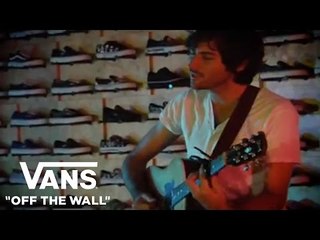 Matt Costa Live At Vans | Music | VANS