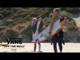 Dane Gudauskas in Australia '09 | Surf | VANS